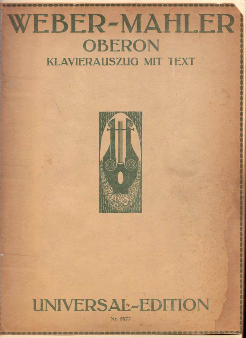 Colour facsimile of front wrapper of the vocal score of Weber's Oberon, arr. Mahler