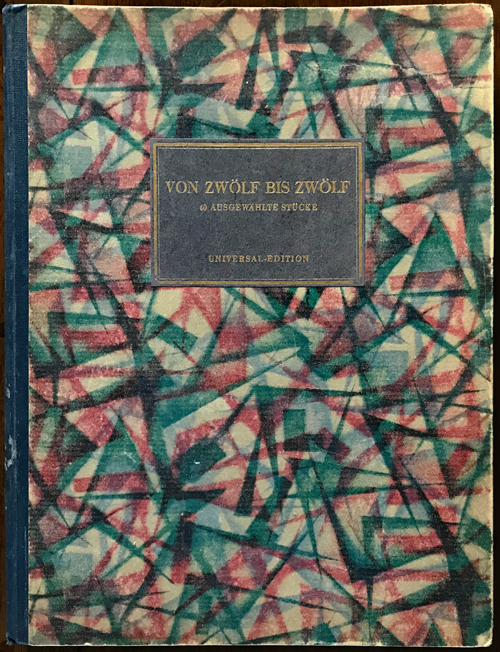 Colour facsimile of the fron cover of Von Zwölf bis Zwölf (Vienna: Universal-Edition, 1930)
