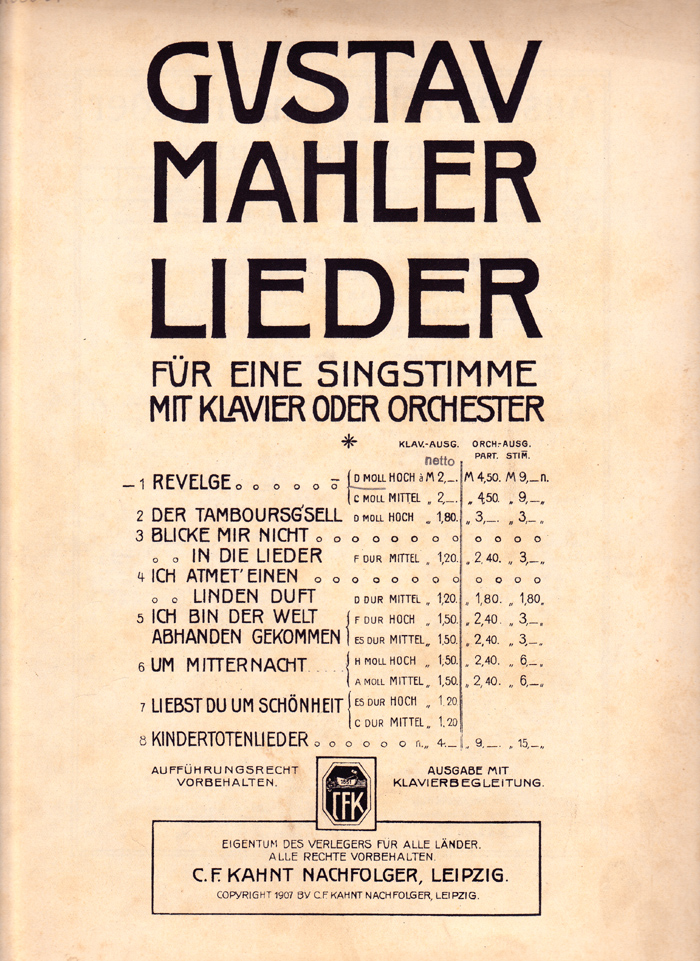 Facsimile of title page D(k), which includes a reference to the availability of the piano and orchestral versions of the Kindertotenlieder (medium voice), but not to orchestral material for Liebst du um Schnheit